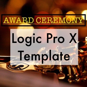 Award Ceremony - Logic Pro X Template