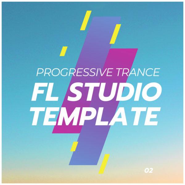 Progressive Trance Vol.2 - FL Studio Template 