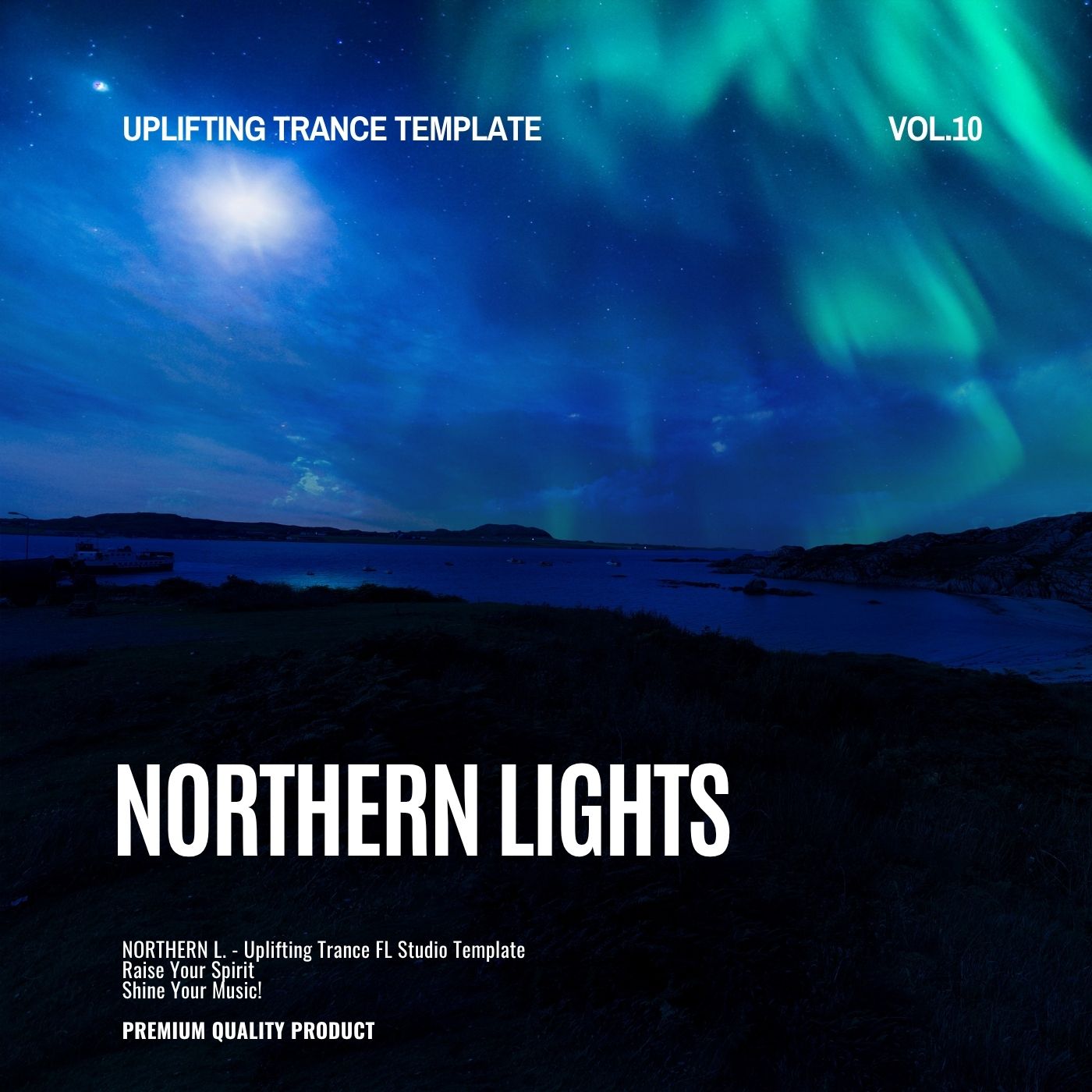 Northern Lights – Uplifting Trance FL Studio Template Vol.10:  by JosephAli