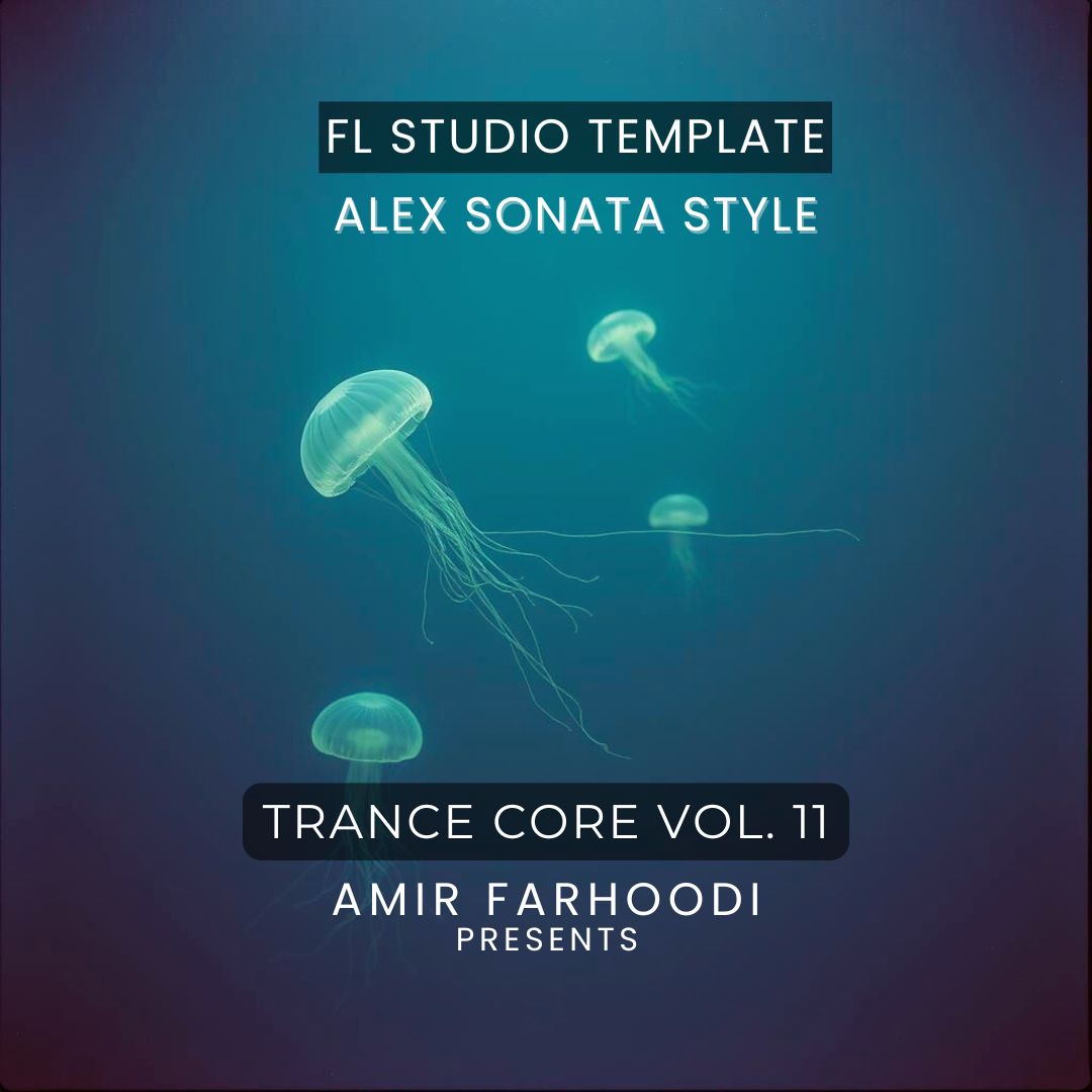 Trance Core Vol 11 - FL Studio 24 Template